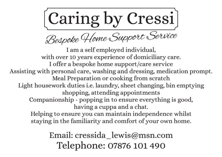 Domiciliary carer 15+ years experience - Live in service available